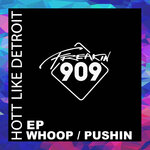 Push It / Whoop EP