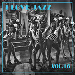 I Love Jazz Vol 16