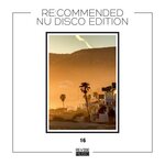 Re:Commended - Nu Disco Edition Vol 16