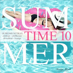 Summer Time, Vol 10 - 18 Premium Trax: Chillout, Chillhouse, Downbeat, Lounge