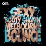 Peep This presents Sexy Booty Shakin Melbourne Bounce (Sample Pack WAV/MIDI)