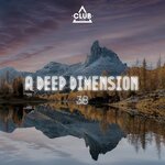 A Deep Dimension Vol 38