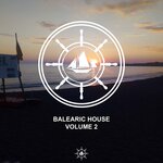 Balearic House, Vol 2