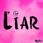 Liar (Explicit)