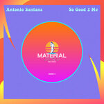 So Good 2 Me (Original Mix)