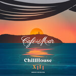 Cafe Del Mar Chillhouse Mix XIII