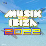 Musik From Ibiza 2022