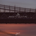 Bridge To The Future