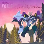 ToBySeason Vol I (Explicit)