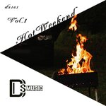 Hot Weekend Vol 1