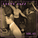 I Love Jazz Vol 45