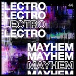 Electro Mayhem, Vol 44