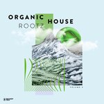 Organic House Rootz, Vol 3