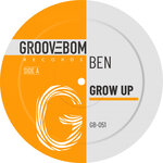 Grow Up (Original Mix)