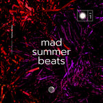 Mad Summer Beats, Vol 2