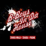 Bboys In Da House