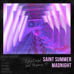 Saint Summer Madnight (Remixes)