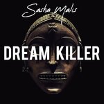 Dream Killer (Original Mix)