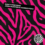 Don't Pretend (Extended Mix)