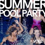 Summer Pool Party Vol 2