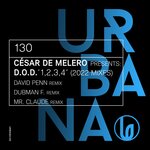 1, 2, 3, 4 (Cesar De Melero Presents: D.O.D.) (2022 Mixes)