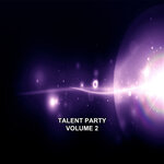 Talent Party, Vol 2