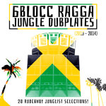 6Blocc Ragga Jungle Dubplates