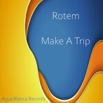 Make A Trip (Original Mix)