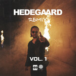 HEDEGAARD Remix Vol 1 (Explicit)