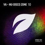 Nu-Disco Zone Vol 10