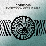 Everybody Get Up 2022