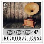 Infectious House Vol 47