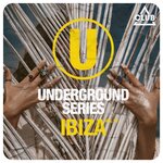 Underground Series Ibiza Vol 10