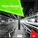 The Tech House Collective Vol 42