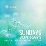 Sundays Sun Rays (The Chill Out Special Edition), Vol 3