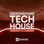 Underground Tech House, Vol 12