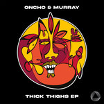 Thick Thighs EP