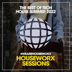 The Best Of Tech House Summer 2022