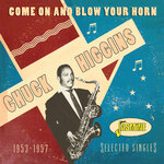 Come On & Blow Your Horn - Selected Singles 1953-1957