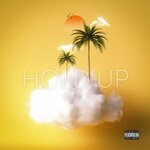 Hold Up (DJ Mix)