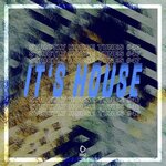 It's House: Strictly House Vol 47