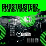 Please Don't Break My Heart (Original Mix)