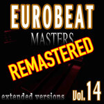 Eurobeat Masters Vol 14 (Remastered By Newfield)