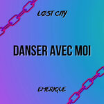 Danser Avec Moi