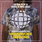Ultra Pop & Dance Hits 2022