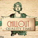 Chill Out Quality Time, Vol 1