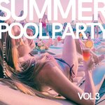 Summer Pool Party Vol 3