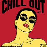 Chill Out Relax Relax, Vol 1 (Selected)