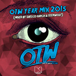 Ones To Watch 2015 Year Mix (unmixed Tracks)