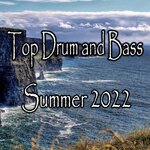 Top Drum & Bass Summer 2022